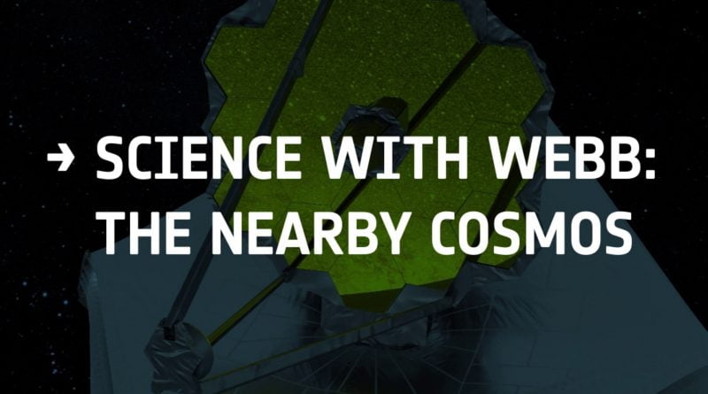 Science with Webb: the nearby cosmos
